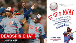 I'm Jonah Keri, World Authority On The Expos. Any Questions For Me?